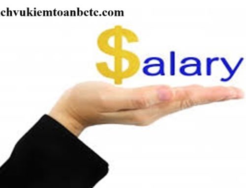 Chi phí lương và những vấn đề kế toán cần lưu ý