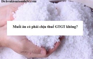 Muối ăn có phải chịu thuế GTGT hay không
