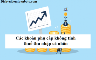 Các khoản phụ cấp không tính thuế thu nhập cá nhân
