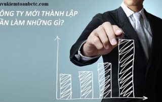 Doanh nghiệp mới thành lập cần thực hiện các thủ tục gì