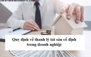 Quy định về thanh lý tài sản cố định trong doanh nghiệp