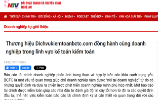 Đài phát thanh và truyền hình Nghệ An nói về: Thương hiệu Dichvukiemtoanbctc.com đồng hành cùng doanh nghiệp trong lĩnh vực kế toán kiểm toán